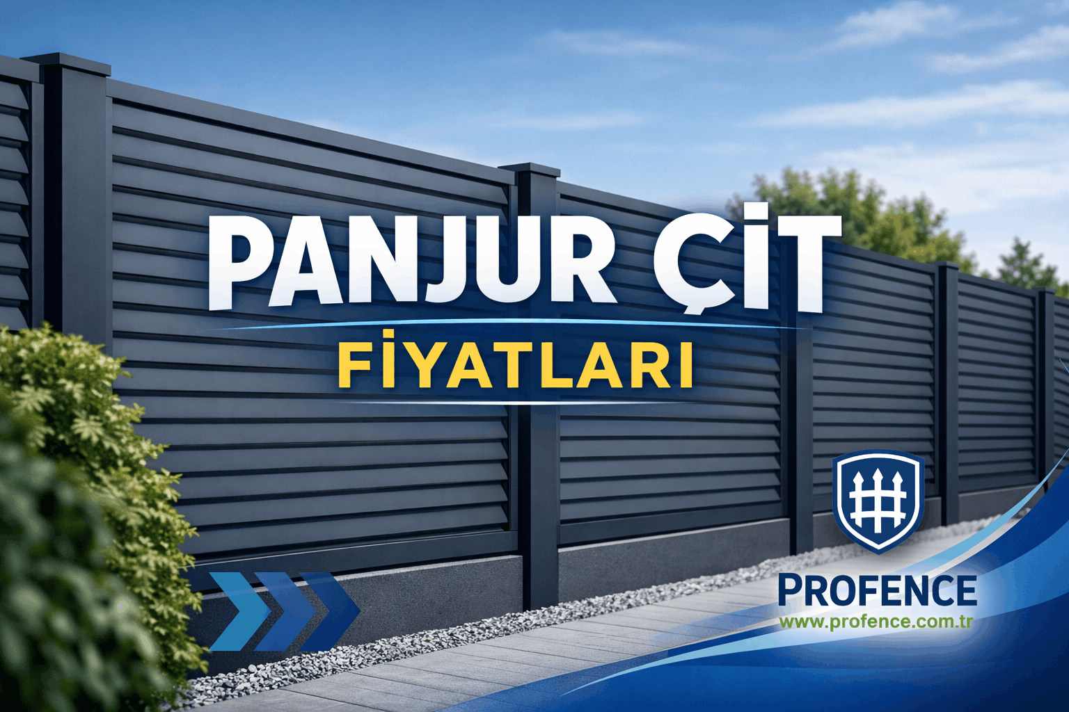 Panjur Çit Fiyatları